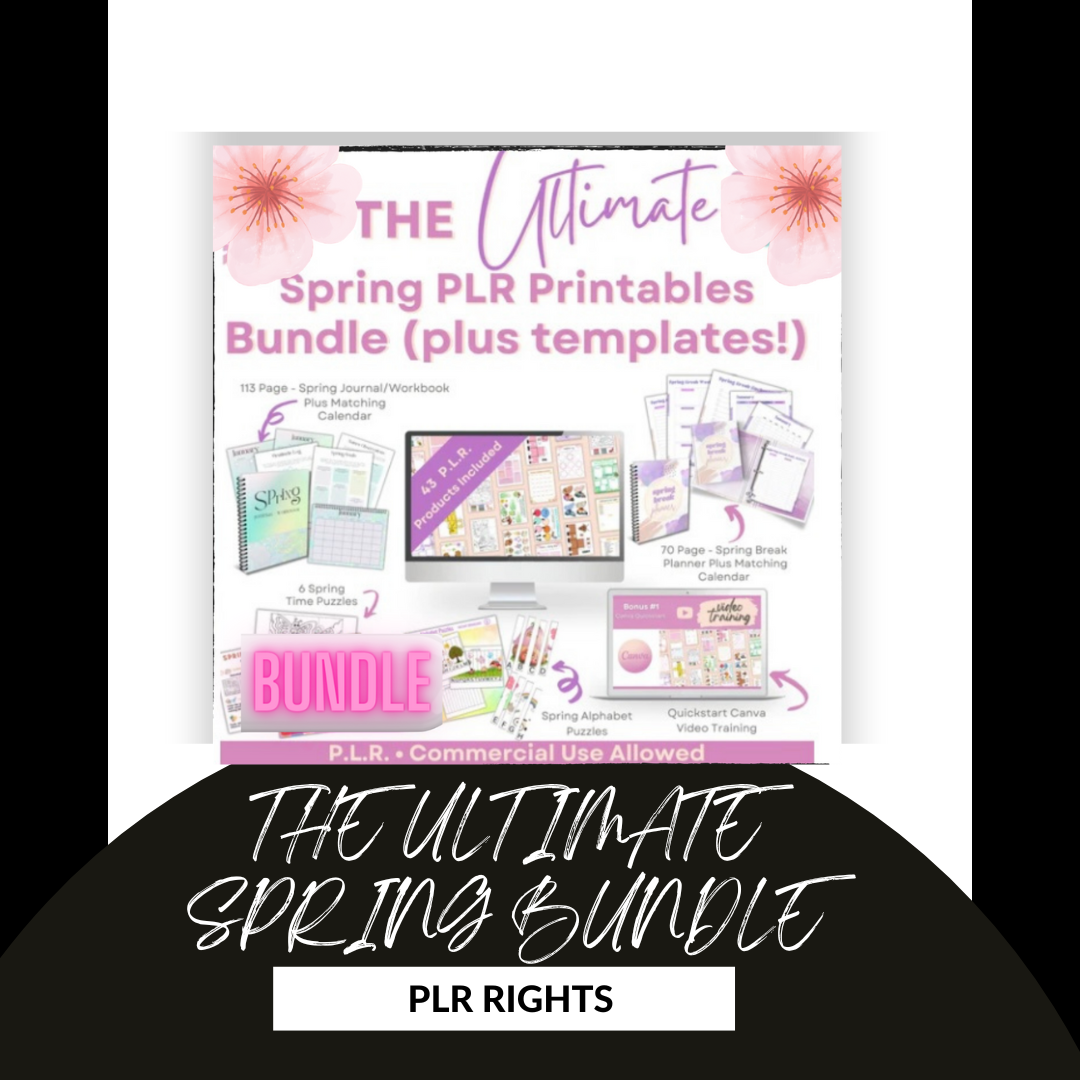 Ultimate Spring PLR Printables Bundle Plus Templates